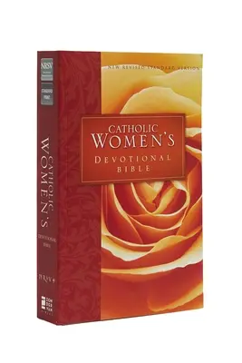 Katolikus nők áhítatos bibliája-NRSV: Nők napi meditációival és a Lekcionáriumhoz kapcsolódó olvasmánytervvel - Catholic Women's Devotional Bible-NRSV: Featuring Daily Meditations by Women and a Reading Plan Tied to the Lectionary