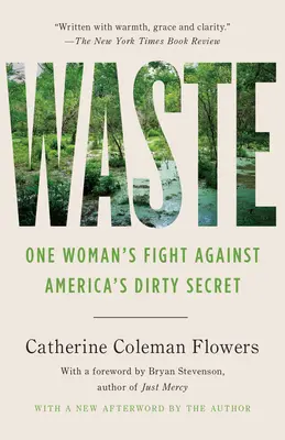 Waste: Egy nő harca Amerika piszkos titka ellen - Waste: One Woman's Fight Against America's Dirty Secret