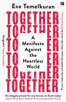 Együtt - kiáltvány a szívtelen világ ellen - Together - A Manifesto Against the Heartless World