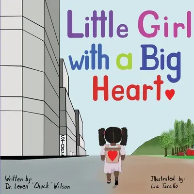 Kislány nagy szívvel - Little Girl with a Big Heart