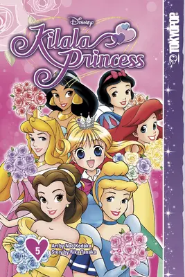 Disney Manga: Kilala Princess, 5. kötet: 5. kötet - Disney Manga: Kilala Princess, Volume 5: Volume 5