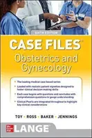 Case Files Obstetrics and Gynecology, hatodik kiadás - Case Files Obstetrics and Gynecology, Sixth Edition