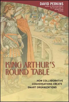 Arthur király kerekasztala - King Arthur s Round Table