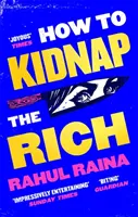 Hogyan raboljuk el a gazdagokat - How to Kidnap the Rich