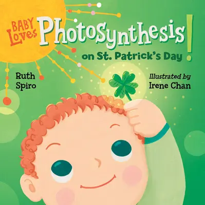 A baba szereti a fotoszintézist Szent Patrik napján! - Baby Loves Photosynthesis on St. Patrick's Day!