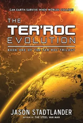 A Ter'roc evolúció - The Ter'roc Evolution