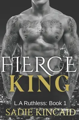 Fierce King: A Dark Mafia / Forced Marriage Romance - Fierce King: A Dark Mafia/ Forced Marriage Romance