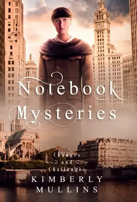 Notebook Mysteries Változások és kihívások - Notebook Mysteries Changes and Challenges