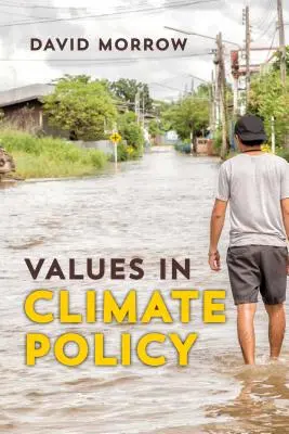 Értékek az éghajlat-politikában - Values in Climate Policy
