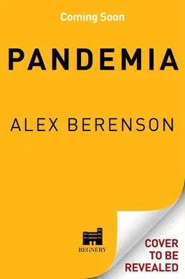 Pandemia: Hogyan kerítette hatalmába kormányunkat, jogainkat és életünket a koronavírus-hisztéria? - Pandemia: How Coronavirus Hysteria Took Over Our Government, Rights, and Lives