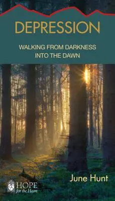 Depresszió: Séta a sötétségből a hajnalba - Depression: Walking from Darkness Into the Dawn