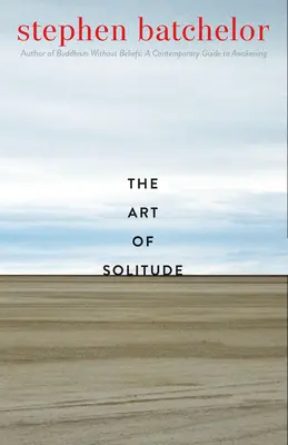 A magány művészete - The Art of Solitude