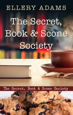 A titkos, könyv és pogácsa társaság - The Secret, Book & Scone Society