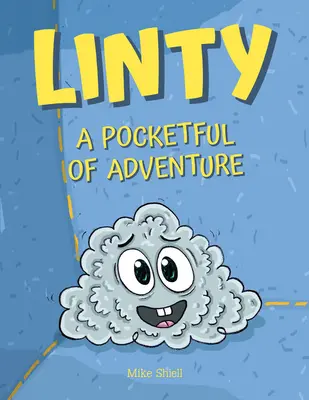 Linty: A Pocketful of Adventure