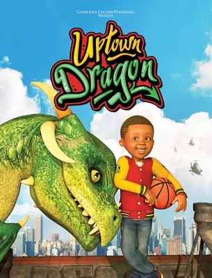 Uptown Sárkány - Uptown Dragon