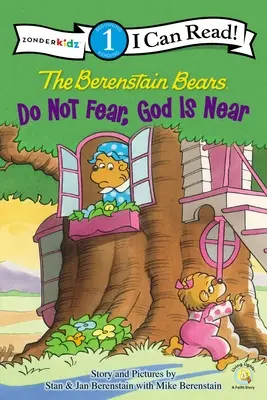 A Berenstain-macik, Ne félj, Isten közel van: 1. szint - The Berenstain Bears, Do Not Fear, God Is Near: Level 1