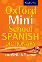 Oxford Mini School Spanyol szótár - Oxford Mini School Spanish Dictionary