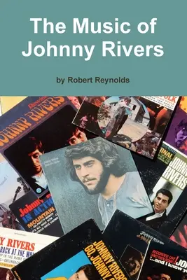 Johnny Rivers zenéje - The Music of Johnny Rivers