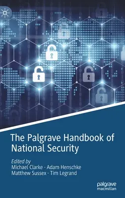 The Palgrave Handbook of National Security