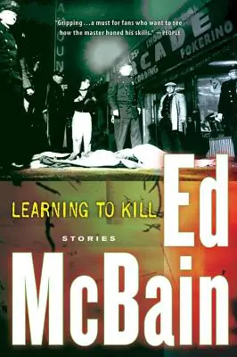 Megtanulni ölni: Történetek - Learning to Kill: Stories