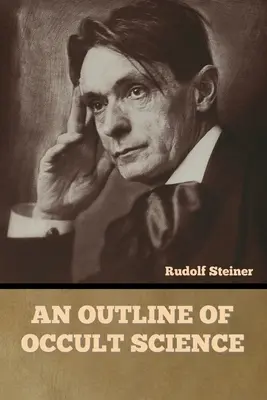 Az okkult tudomány vázlata - An Outline of Occult Science