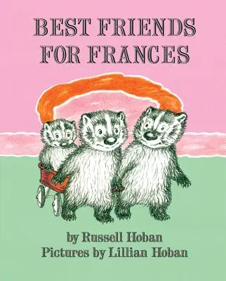 A legjobb barátok Frances-nek - Best Friends for Frances