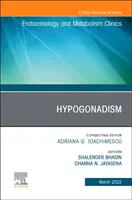 HIPOGONADIZMUS AZ ENDOKRINOLÓGIA ÉS A HIPOGONADIZMUS KÉRDÉSEI - HYPOGONADISM AN ISSUE OF ENDOCRINOLOGY &