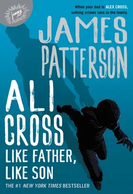 Ali Cross: Cross: Like Father, Like Son - Ali Cross: Like Father, Like Son