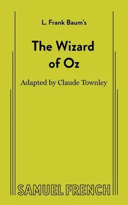 Az Óz, a nagy varázsló (nem musical) - The Wizard of Oz (non-musical)