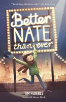 Jobb Nate, mint valaha - Better Nate Than Ever