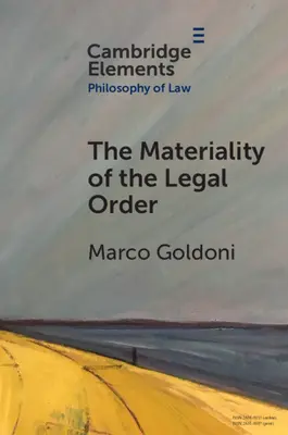 A jogrend anyagisága - The Materiality of the Legal Order