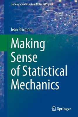 A statisztikai mechanika értelmezése - Making Sense of Statistical Mechanics