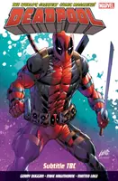 Deadpool: World's Greatest Vol. 9: Deadpool az űrben - Deadpool: World's Greatest Vol. 9: Deadpool In Space