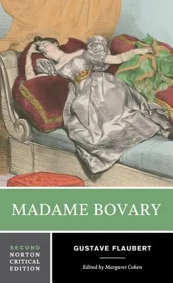 Madame Bovary: Bovary Bavary: Kontextusok, kritikai recepció - Madame Bovary: Contexts, Critical Reception