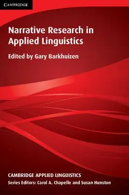 Narratív kutatás az alkalmazott nyelvészetben - Narrative Research in Applied Linguistics