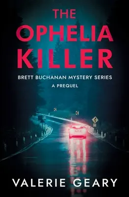 Az Ophelia-gyilkos - The Ophelia Killer