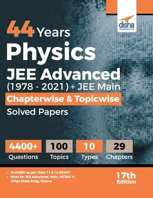 44 év fizika JEE Advanced (1978 - 2021) + JEE Main fejezetenkénti és témánkénti megoldott feladatok 17. kiadása - 44 Years Physics JEE Advanced (1978 - 2021) + JEE Main Chapterwise & Topicwise Solved Papers 17th Edition