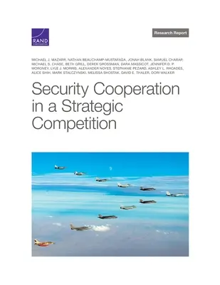 Biztonsági együttműködés a stratégiai versenyben - Security Cooperation in a Strategic Competition