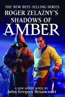 Roger Zelazny: Shadows of Amber (A borostyán árnyai) - Roger Zelazny's Shadows of Amber