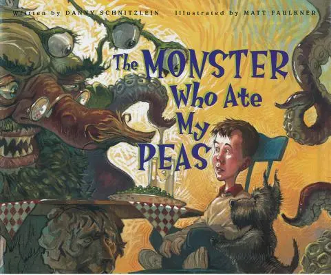 A szörny, aki megette a borsómat - The Monster Who Ate My Peas