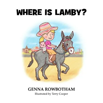 Hol van Lamby? - Where is Lamby?