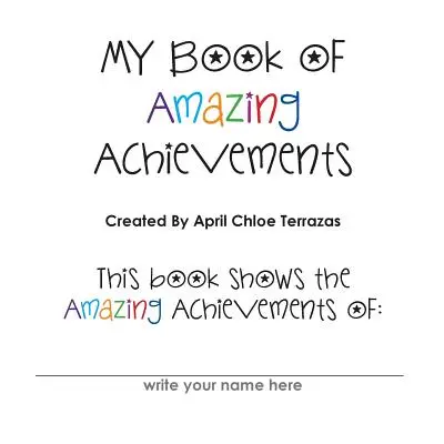 Az én csodálatos eredményeim könyve - My Book of Amazing Achievements