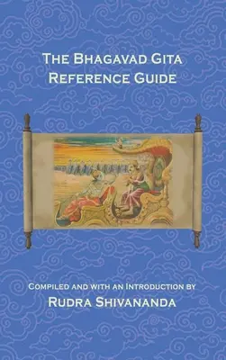 A Bhagavad Gita kézikönyv - The Bhagavad Gita Reference Guide