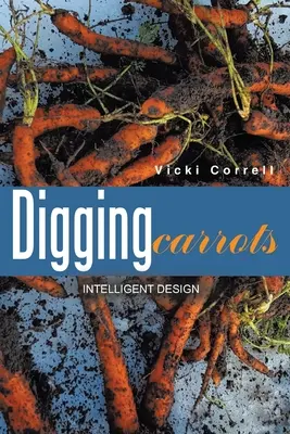 Ásó sárgarépa - Digging Carrots