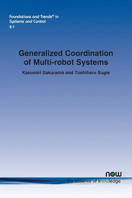 Több robotból álló rendszerek általánosított koordinációja - Generalized Coordination of Multi-Robot Systems