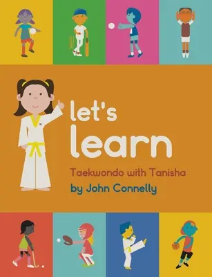 Tanuljunk taekwondót Tanishával - Let's Learn Taekwondo with Tanisha