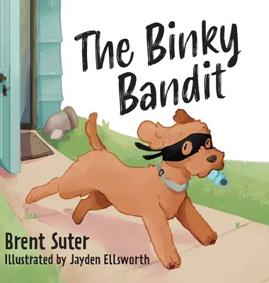A Binky Bandita - The Binky Bandit