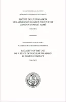 ICJ. Beadványok, A nukleáris fegyverek valamely állam által fegyveres konfliktusban történő alkalmazásának jogszerűsége - I. kötet: Tanácsadó vélemény iránti kérelem; írásbeli eljárás - ICJ. Pleadings, Legality of the Use by a State of Nuclear Weapons in Armed Conflict - Volume I: Request for Advisory Opinion; Written Proceedings