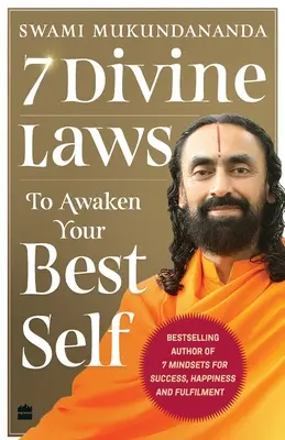 7 isteni törvény a legjobb éned felébresztésére - 7 Divine Laws to Awaken Your Best Self