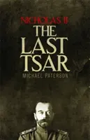 II. Miklós, az utolsó cár - Nicholas II, the Last Tsar